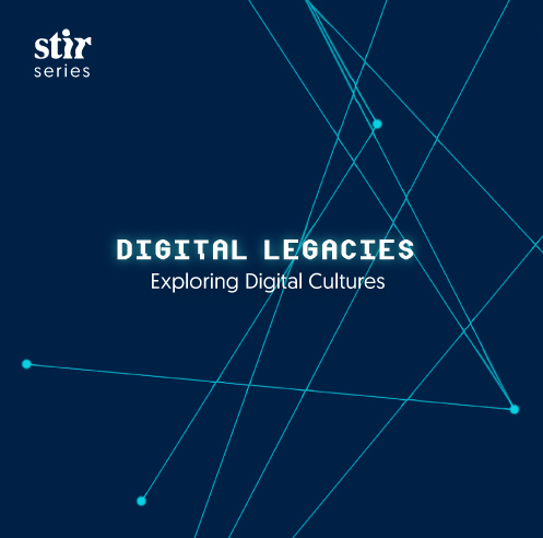 Digital Legacies