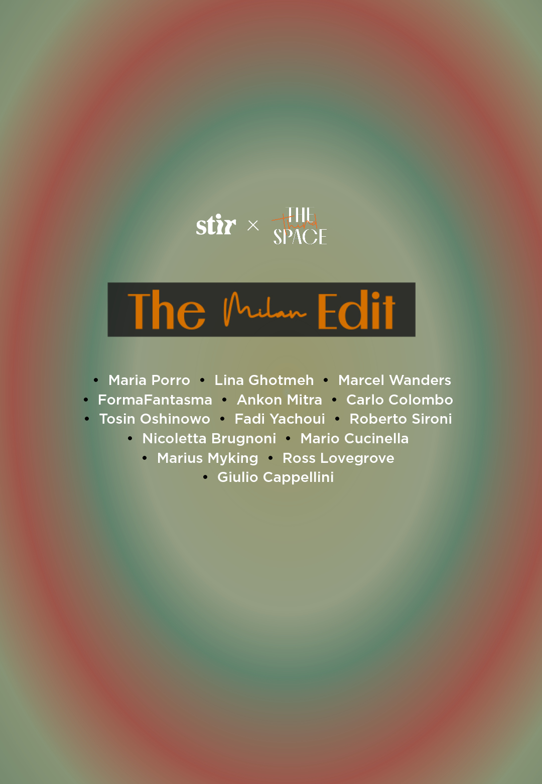 The Milan Edit is a curated series of insightful conversations with leading design and architecture practitioners, recorded at Milan Design Week 2026 | The Milan Edit | STIR x The Third Space | STIRwo
