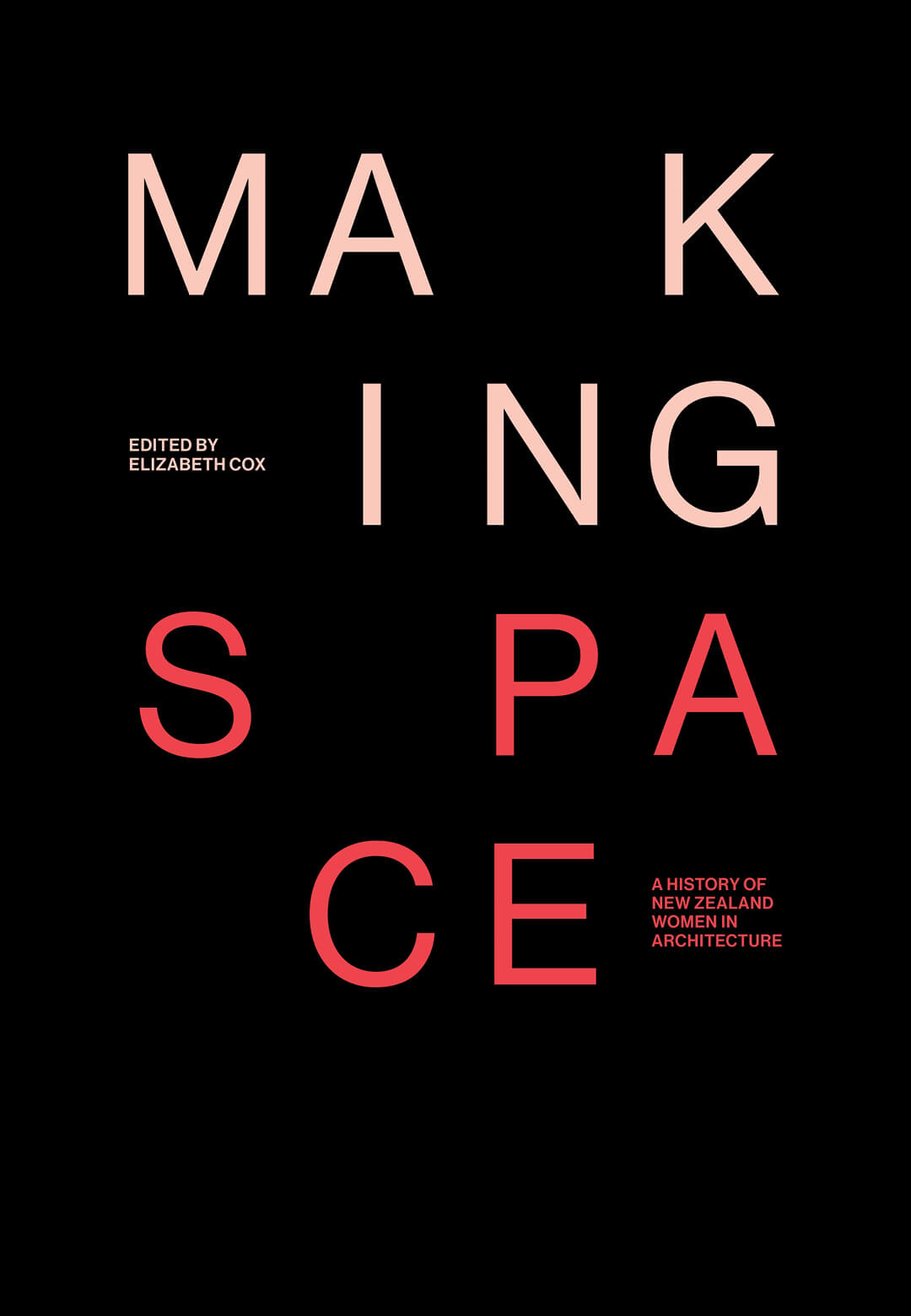 Cover page of the book Making Space | Making Space | Elizabeth Cox | STIRworld