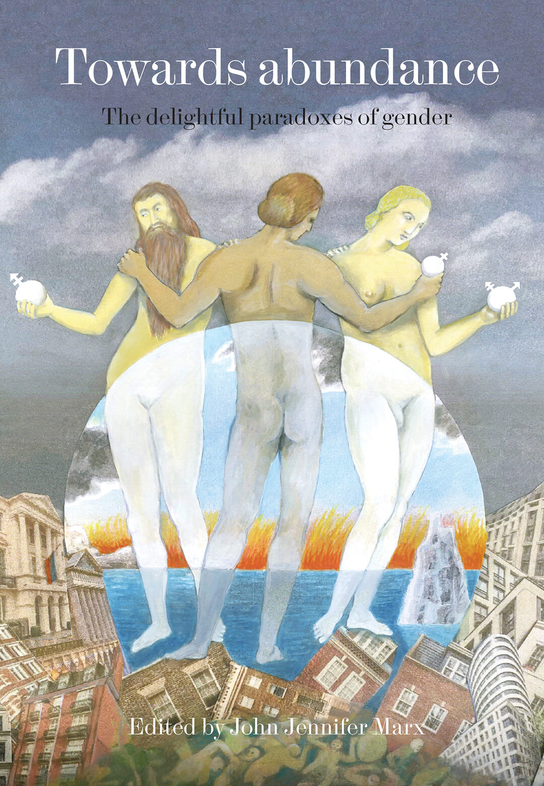 The front and back cover of Towards Abundance: the Delightful Paradoxes of Gender published by The Architectural Review | Towards Abundance | John Jennifer Marx | STIRworld