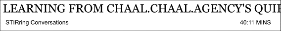 Learning from Chaal.Chaal.Agency's quiet drive for equity & self-sufficiency via design