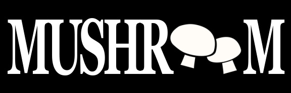 MUSHROOM