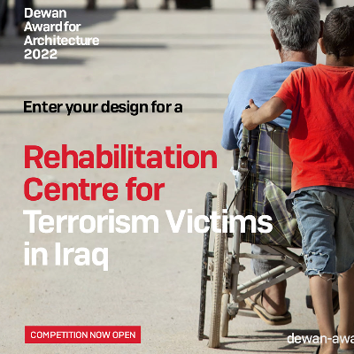 Dewan Award for Architecture 2022 seeks design proposals for rehabilitation centre in Iraq