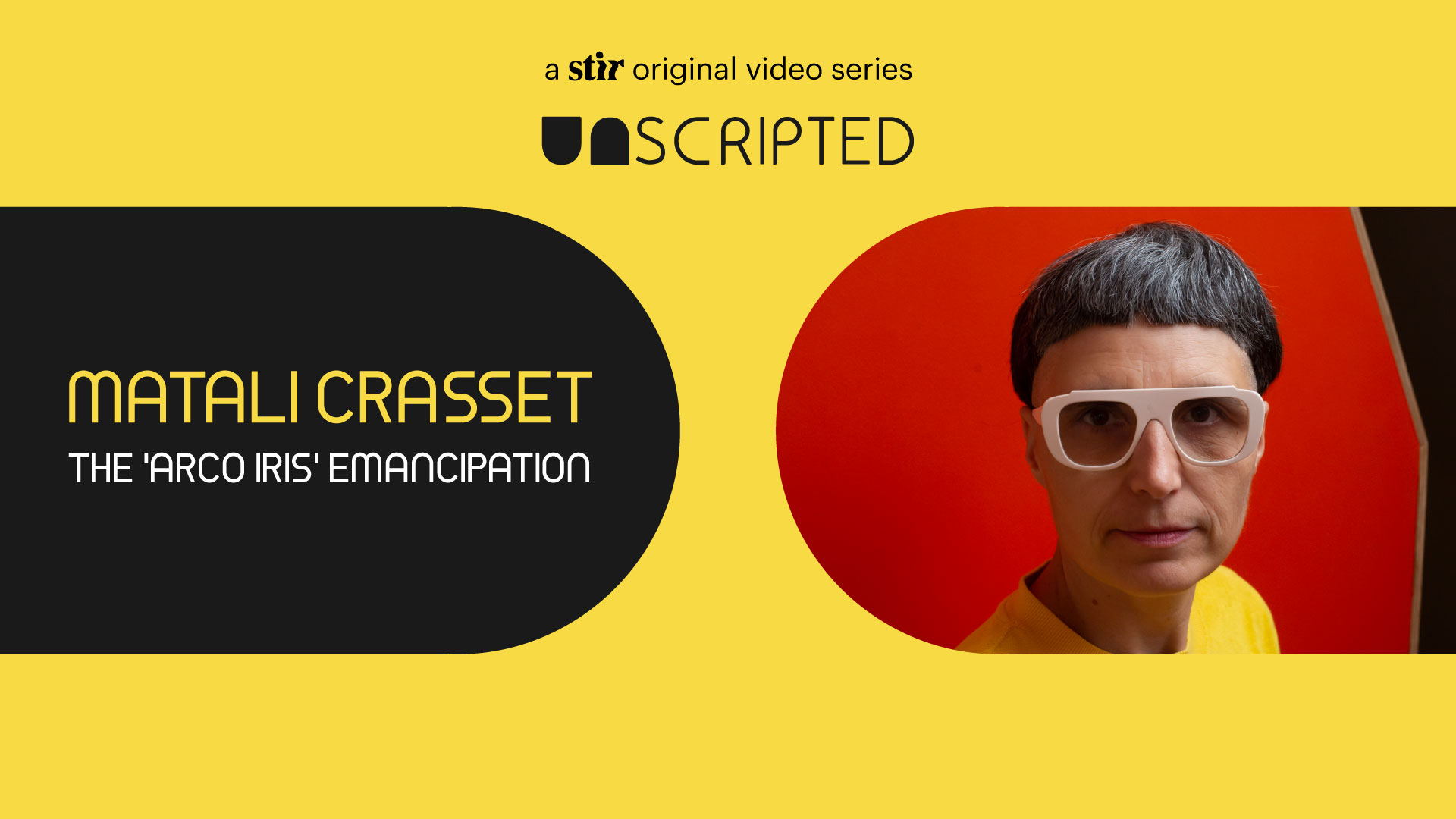 UNSCRIPTED with Matali Crasset: The &lsquo;Arco Iris&rsquo; Emancipation